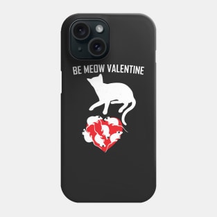 Be Meow Valentine Phone Case