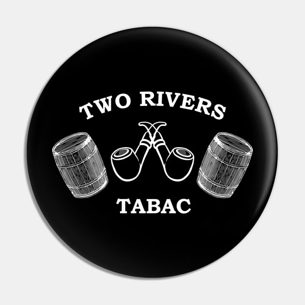 Two Rivers Tabac. Pin by charliecam96