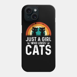 just a girl cats t shirt Phone Case