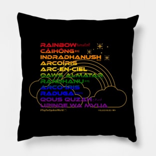 RAINBOW: Say ¿Qué? Top Ten Spoken (World) Pillow