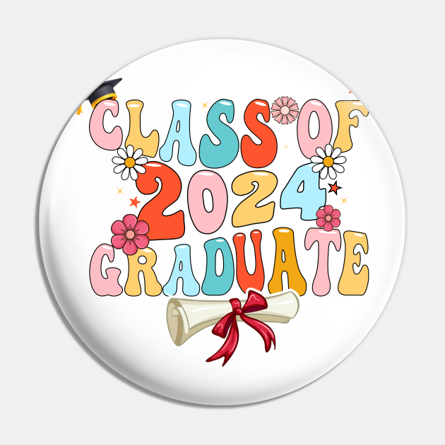 Retro Groovy Class Of 2024 Senior 2024 Graduation Class Of 2024