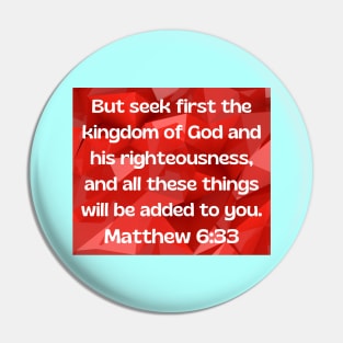 Bible Verse Matthew 6:33 Pin