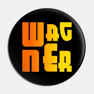 Wagner, name, typography Pin