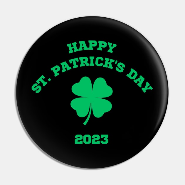 Happy St Patricks Day 2023 Pin by CityTeeDesigns