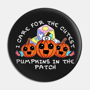 I Care For The Cutest Pumpkins In The Patch (Black) Pin