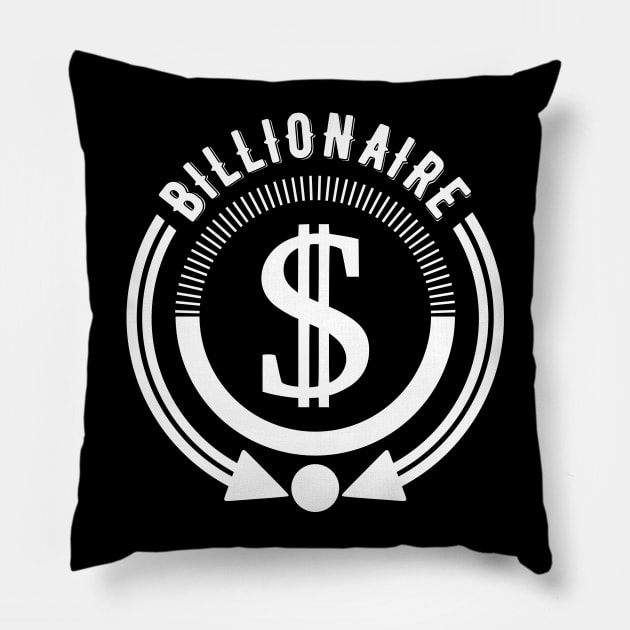 BILLIONAIRE CLUB Pillow by NASMASHOP