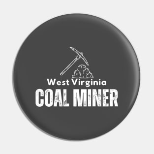 West Virginia Coal Miner Pin