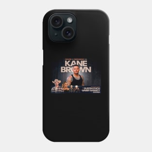 Kane Brown drunk and dreaming tour Phone Case