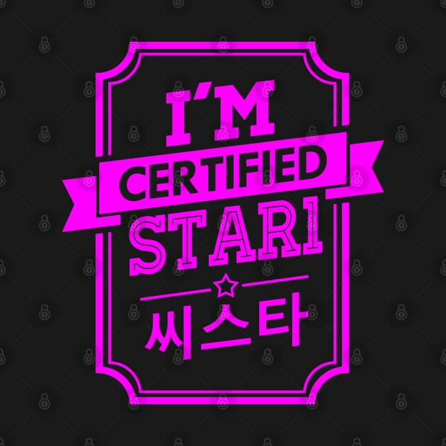 I'M CERTIFIED SISTAR STAR1 by skeletonvenus