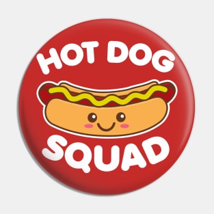 Hot Dog Squad Cute Kawaii Design Pin