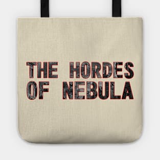 The Hordes Of Nebula Tote