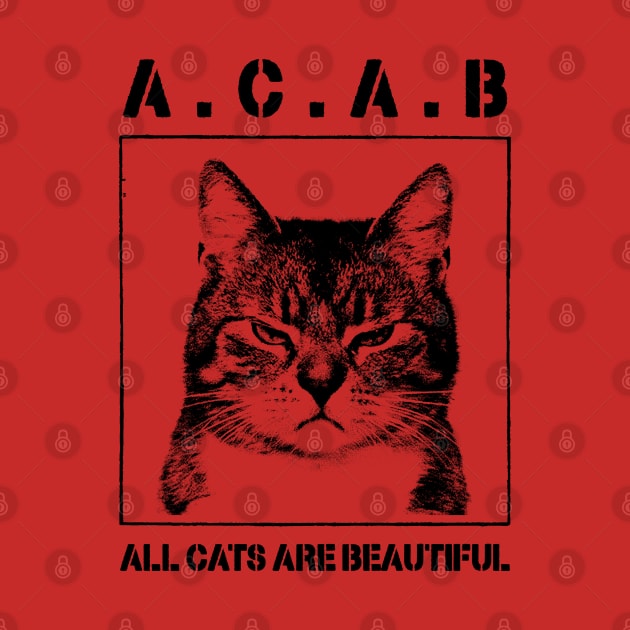 All Cats Are Beautiful by Elemental Edge Studio