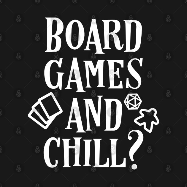 Board Games and Chill by pixeptional