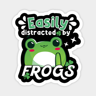 Easily distracted by Frogs Magnet