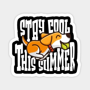 stay cool this summer 01 Magnet