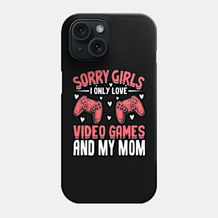 Kids Sorry I Only Love Video Games Mom Valentines Gamer Boys Phone Case