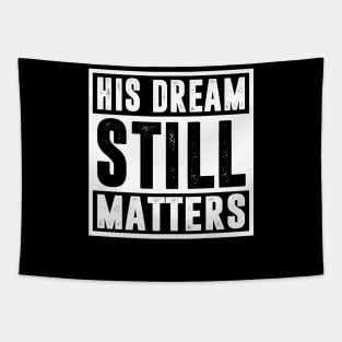 Martin Luther King Jr. Day His Dream Still Matters Tapestry