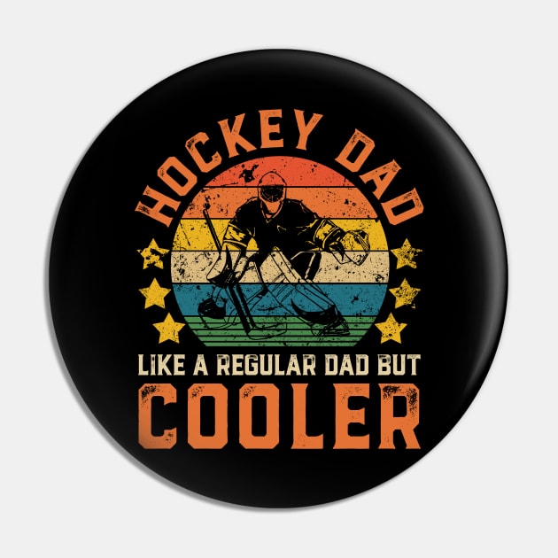 Hockey Dad Funny Vintage Hockey Player Father's Day Gift Pin by Damsin