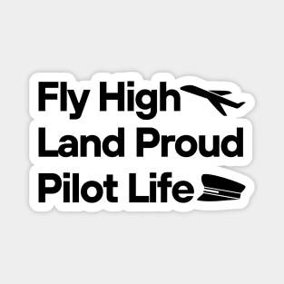 Pilot Life Magnet