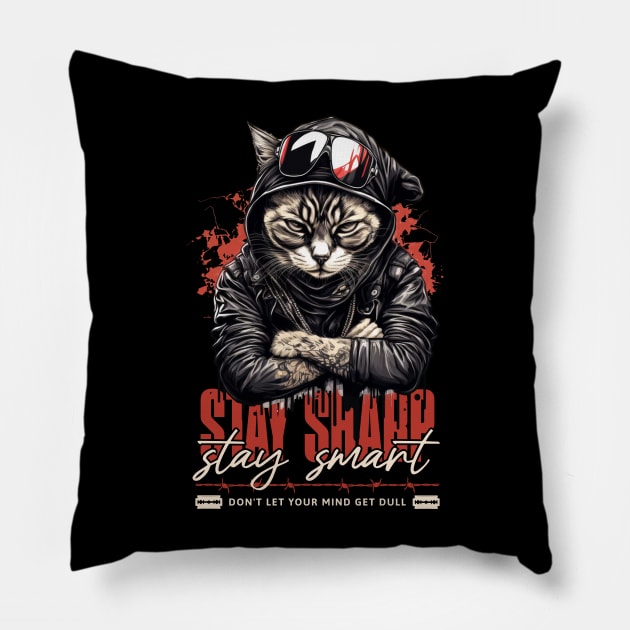 Stay Sharp Stay Smart Pillow by DirtyWolf