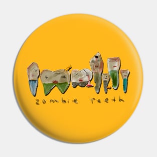 Zombie Teeth Pin