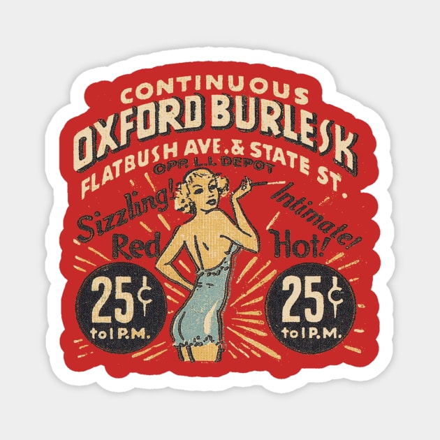 Oxford Burlesk Ad Magnet by rjohnsto