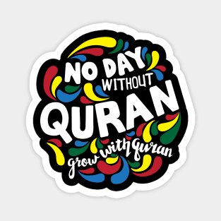 no day without quran Magnet