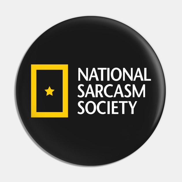 National Sarcasm Society (white) Pin by Sean-Chinery