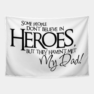 Daddy Superheroes Tapestry