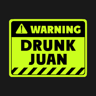 drunk Juan T-Shirt