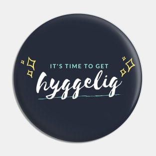 It's time to get hyggelig Pin