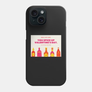 Spicy Valentine's Day - Valentines Day Card Phone Case