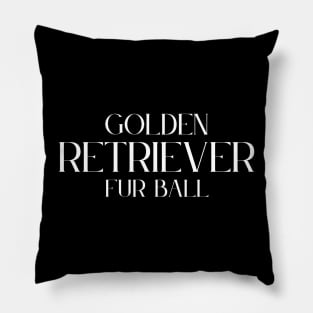 Golden Retriever Quote Pillow