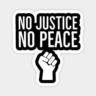 No Justice No Peace, Black Lives Matter, Protest, Fist Magnet