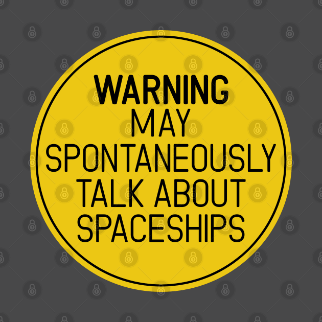 Spaceship Warning by artnessbyjustinbrown