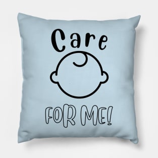 CARE FOR ME-Babies gift Pillow