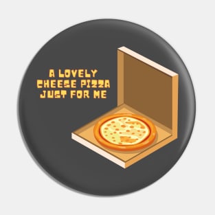 A Lovely Cheese Pizza Just For Me Pin