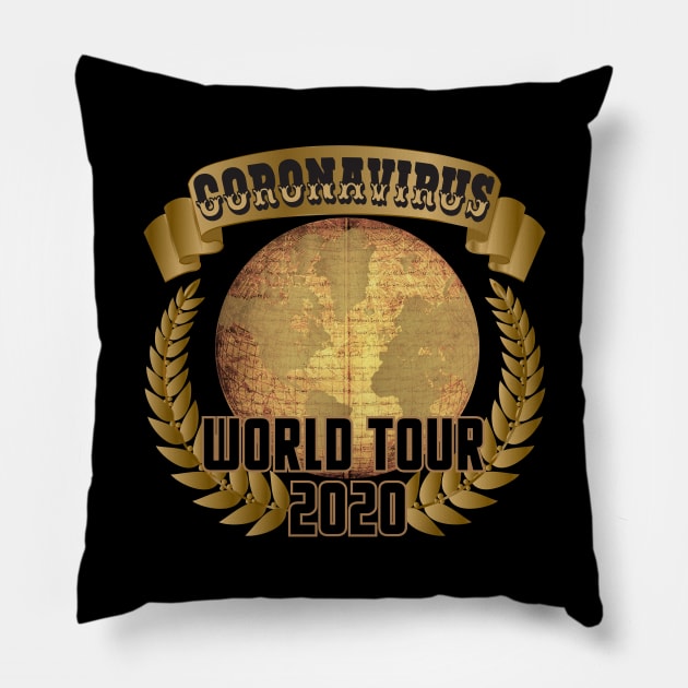 Coronavirus World Tour 2020 Pillow by DesignsbyDonnaSiggy