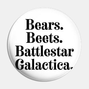 Bears. Beets. Sci-Fi. Pin