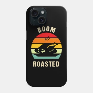 boom roasted turkey Give your design a name! Phone Case