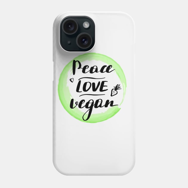 Vegan Circle,peace love vegan Phone Case by qrotero
