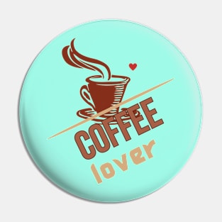 Coffee Lover Pin