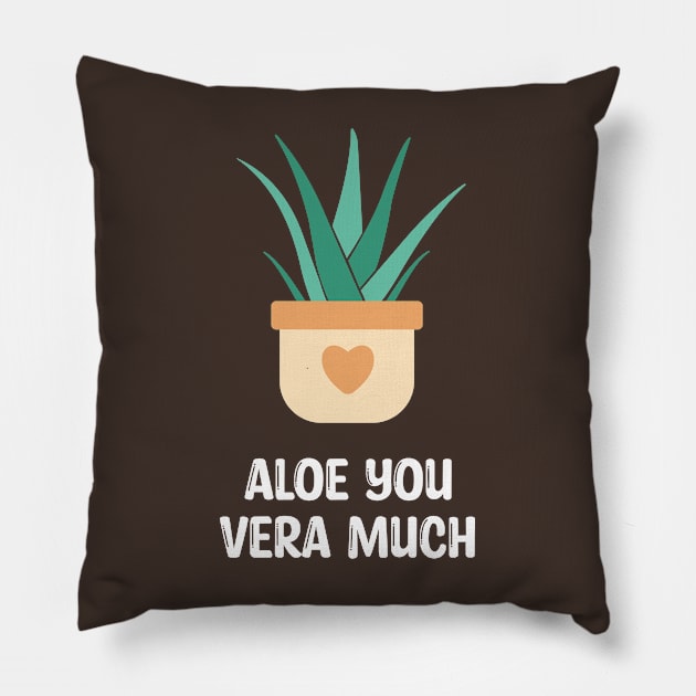 Cute aloe vera aloe you vera much Pillow by Marzuqi che rose