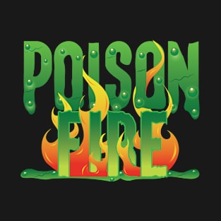 PoisonFire (PoiFi) Typhography T-Shirt