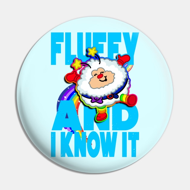 fluffy and i know it Pin by Toni Tees