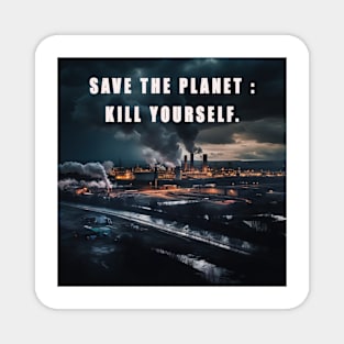 save the planet Magnet