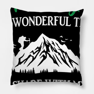 Hiking Is A Wonderful Thing Pillow