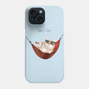 Take It Easy Kitten Phone Case