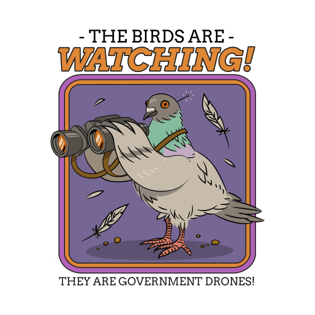 The Birds Are Watching Tee by PolyMuse