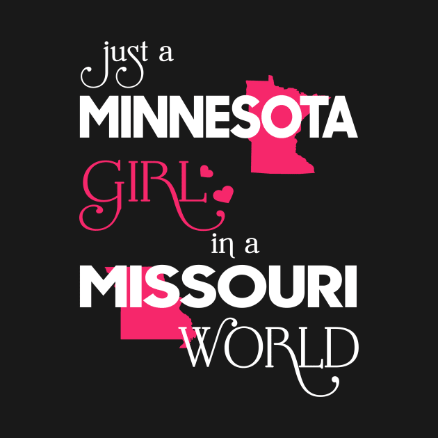 Just a Minnesota Girl In a Missouri World by FaustoSiciliancl